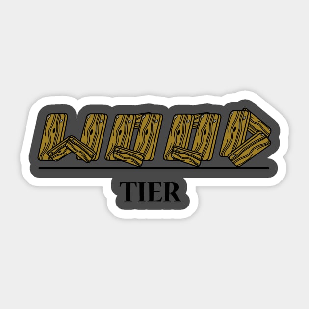 Wood Tier Sticker by wmoseley